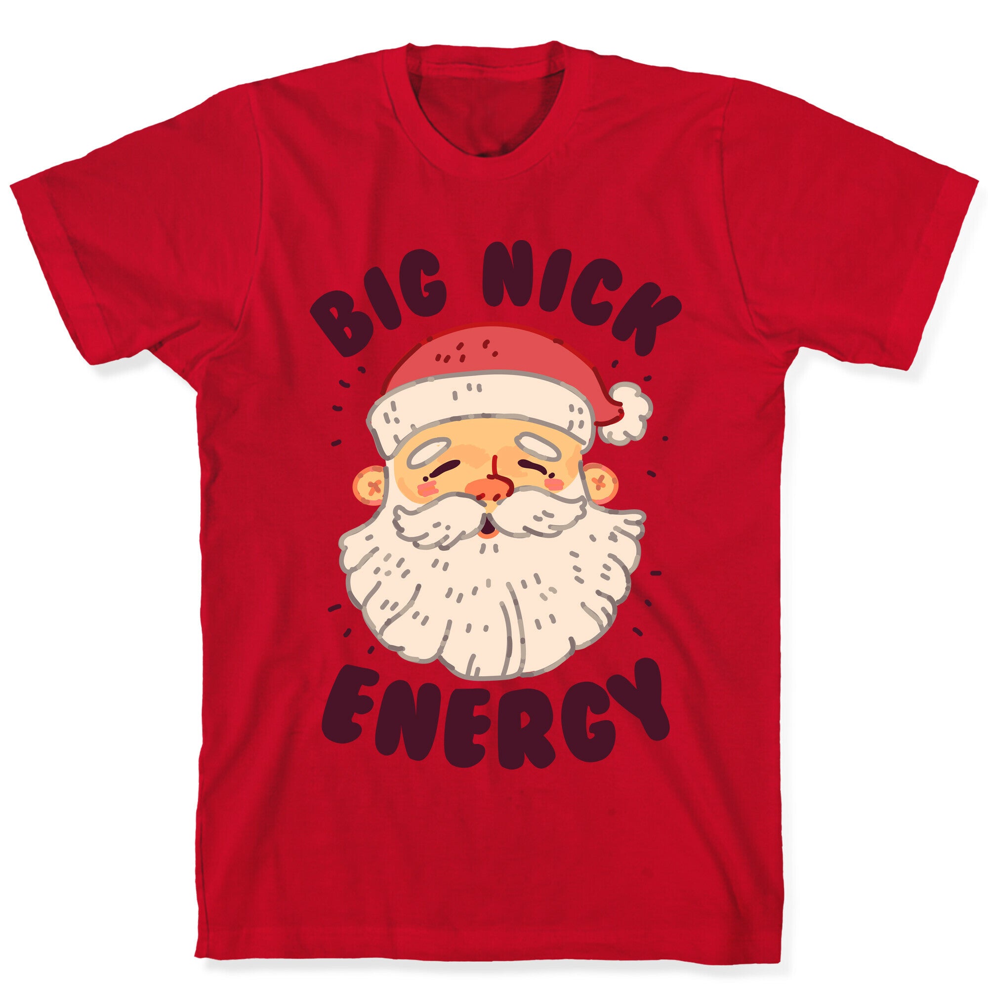 Big Nick Energy T-Shirt
